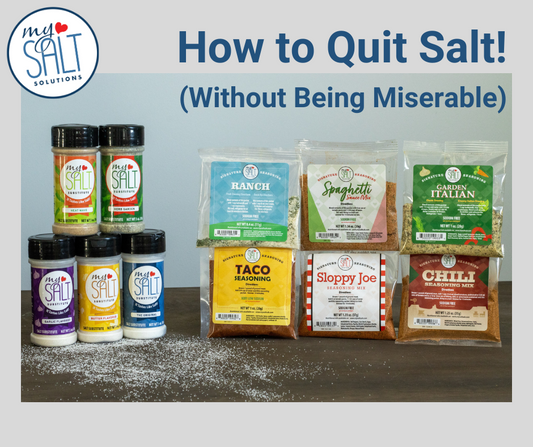 How to Quit Salt!